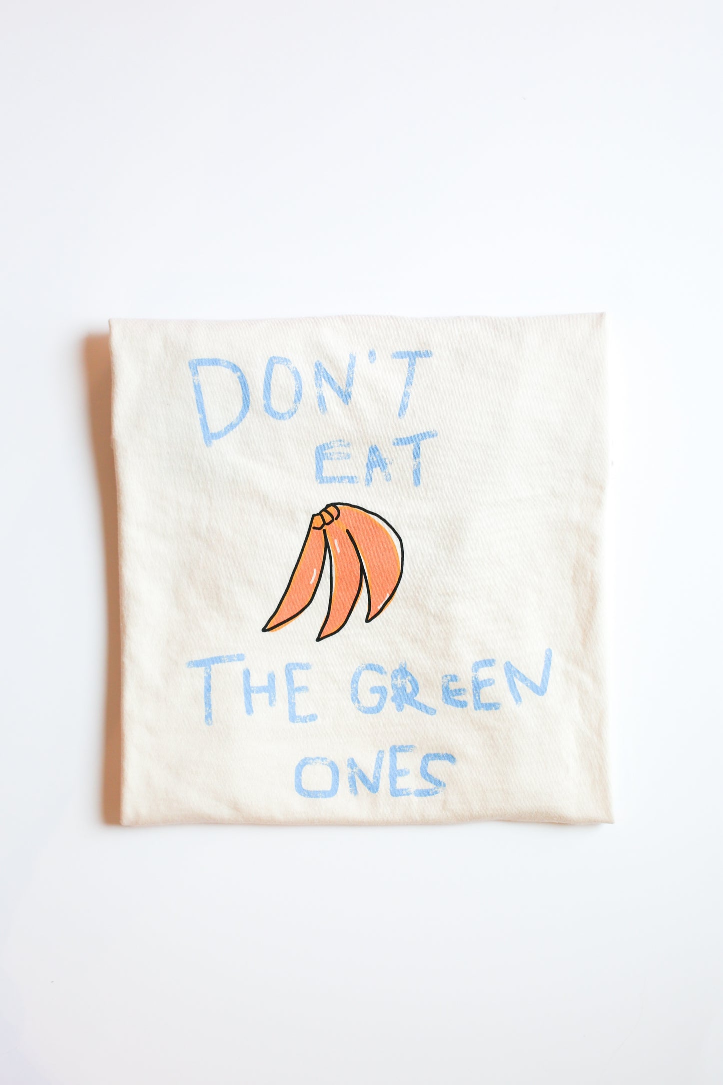 Don't Eat the Green Ones